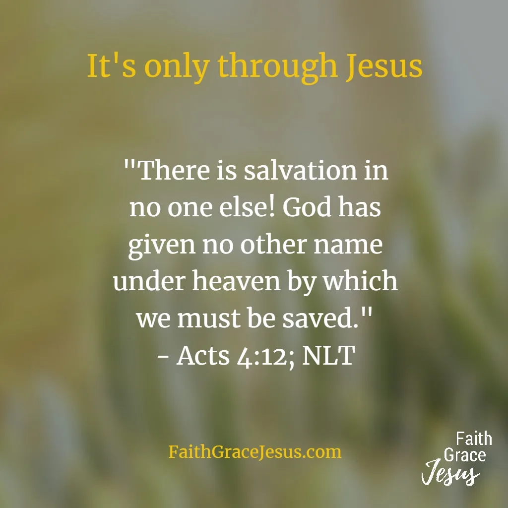 Is Jesus the Only Way to Be Saved?